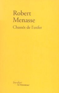 Chassés de l'enfer - Menasse Robert - Rocher-Jacquin Marianne - Rocher