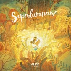 Superlumineuse - De Haes Ian