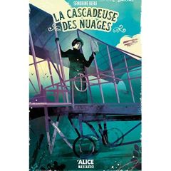 La cascadeuse des nuages - Beau Sandrine