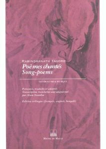 Poèmes chantés : Song-Poems - Tagore Rabindranath - Daniélou Alain - David Georg