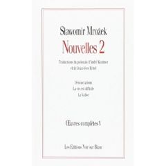 NOUVELLES 2. OEUVRES COMPLETES 5. - Mrozek Slawomir