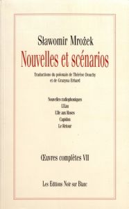 Nouvelles et scénarios. Nouvelles radiophoniques %3B L'Eau %3B L'Ile aux Roses %3B Cupidon %3B Le Retour - Mrozek Slawomir - Douchy Thérèse - Erhard Grazyna