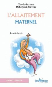 L'allaitement maternel - Didierjean-Jouveau Claude-Suzanne