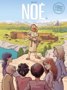 Le Voyage des pères Saison 3 : Noé Tome 1 - Ratte David - Ratte Mateo