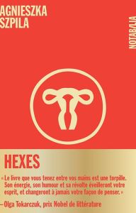 Hexes - Szpila Agnieszka - Bocianowski Cécile