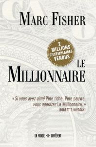 Le millionnaire - Fisher Marc