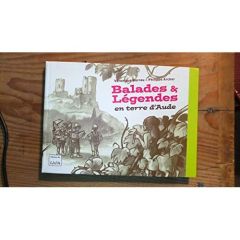 Balades & légendes en terre d'Aude - Barrau Véronique - Archer Philippe