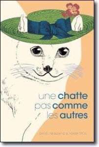 Une chatte pas comme les autres - Nesquens Daniel - Titos María - Cottier Marcel