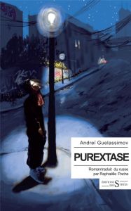 Purextase - Guelassimov Andreï - Pache Raphaëlle