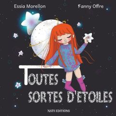 Toutes sortes d'étoiles - Morellon Essia - Offre Fanny