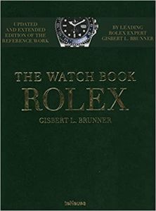 The Watch Book Rolex (1st ed.) /anglais - BRUNNER, GISBERT