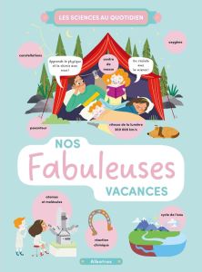 Nos fabuleuses vacances - Chytilová Lenka - Harastova Helena - Teimoy Xiana