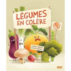 Légumes en colère - Gobbetti Claudio - Nikolova Diyana - Negrel Sarah