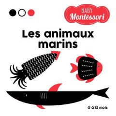 Les animaux marins - Baruzzi Agnese - Peras Emmanuelle - Piroddi Chiara