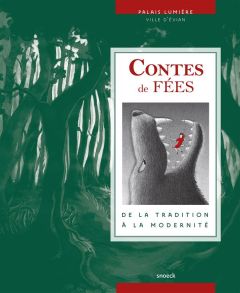 Contes de fées. De la tradition à la modernité - Gourévitch Jean-Paul - Sueur-Hermel Valérie - Marn