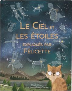 Le chat qui aimait le ciel et les étoiles - Atkinson Stuart - Kearney Brendan - Fraisse Frédér