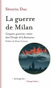 La guerre de Milan - Duc Séverin