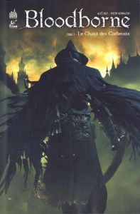 Bloodborne Tome 3 : Le chant des corbeaux - Kot Ales - Kowalski Piotr - Simpson Brad - Munns M