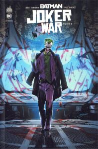 Batman Joker War Tome 2 - Tynion IV James - Jimenez Jorge