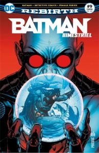 Batman Rebirth (Bimestriel) 09 - King Tom