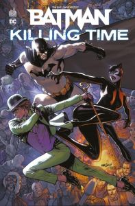 Batman : Killing Time - King Tom - Marquez David