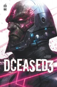 DCeased Tome 3 - Taylor Tom - Hairsine Trevor