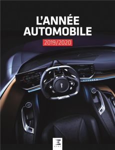 L'année automobile N° 67. Edition 2019-2020 - Bellu Serge