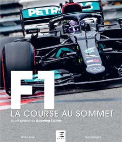 F1, la course au sommet - Dodgins Tony - Arron Simon - Steiner Günther