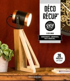 Déco DIY récup - Brun Élisabeth