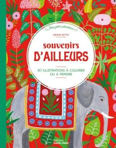 Souvenirs d'ailleurs - Butto Ariane