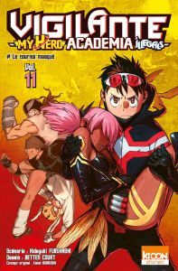 Vigilante My Hero Academia Illegals Tome 11 : Le tournoi masqué - Furuhashi Hideyuki - Court Betten - Le Quéré David