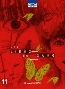 Les Liens du Sang Tome 11 - Oshimi Shûzô