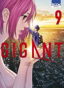 Gigant Tome 9 - Oku Hiroya - Ludmann Sébastien