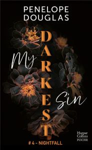 My Darkest Sin #4-Nightfall - Douglas Penelope - Borello Suzy