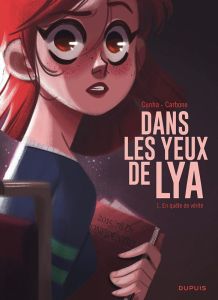 Dans les yeux de Lya Tome 1 : En quête de vérité - CARBONE