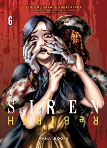 Siren ReBIRTH Tome 6 - Sakai Tsutomu - Asada Yukai - Favereau Julien