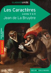 Les caractères. Livres V à X - La Bruyère Jean de - Trahand Anaïs