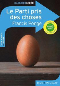 Le parti pris des choses - Ponge Francis - Rachet Olivier