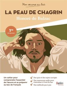 Balzac, La Peau de chagrin - Cabessa Valérie - Trahand Anaïs