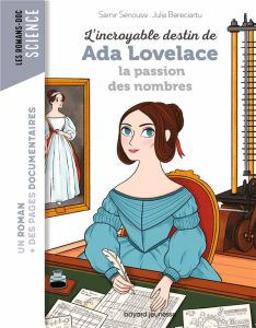 L'incroyable destin d'Ada Lovelace - Senoussi Samir - Bereciartu Julia