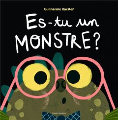 Es-tu un monstre ? - Karsten Guilherme