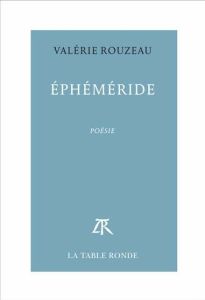 Ephéméride. (Le temps passe et fait mes rides) - Rouzeau Valérie