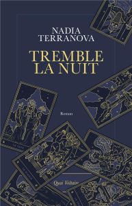 Tremble la nuit - Terranova Nadia - Lafore Romane