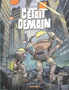 C'était demain - MO/CDM