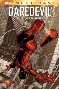 Daredevil : Sous l'aile du diable - Smith Kevin - Quesada Joe - Duclos Nicole