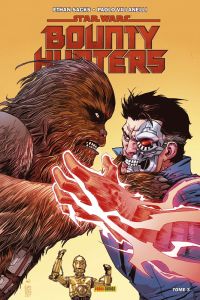 Star Wars : Bounty Hunters Tome 3 - Sacks Ethan - Villanelli Paolo - Davier Thomas