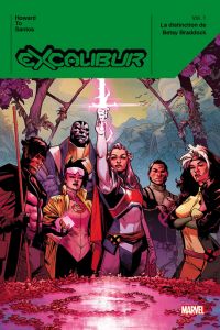 Excalibur Tome 1 : La distinction de Betsy Braddock - Howard Tini - To Marcus - Santos Wilton