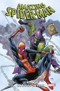 Amazing Spider-Man Tome 8 : Le retour du Bouffon Vert - Spencer Nick - Ottley Ryan - Coello Iban - Watine-