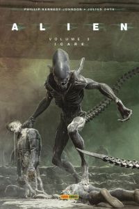 Alien Tome 3 : Icare - Johnson Phillip Kennedy - Ohta Julius