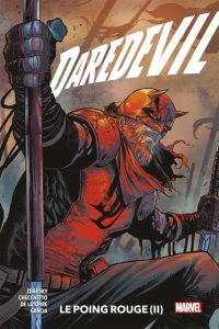 Daredevil Tome 2 : Le point rouge - Zdarsky Chip - LaTorre Rafael de - Checchetto Marc